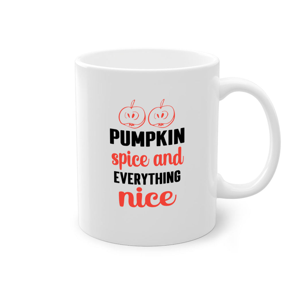 Pumpkin spice and everything nice 537#- fall-Mug / Coffee Cup