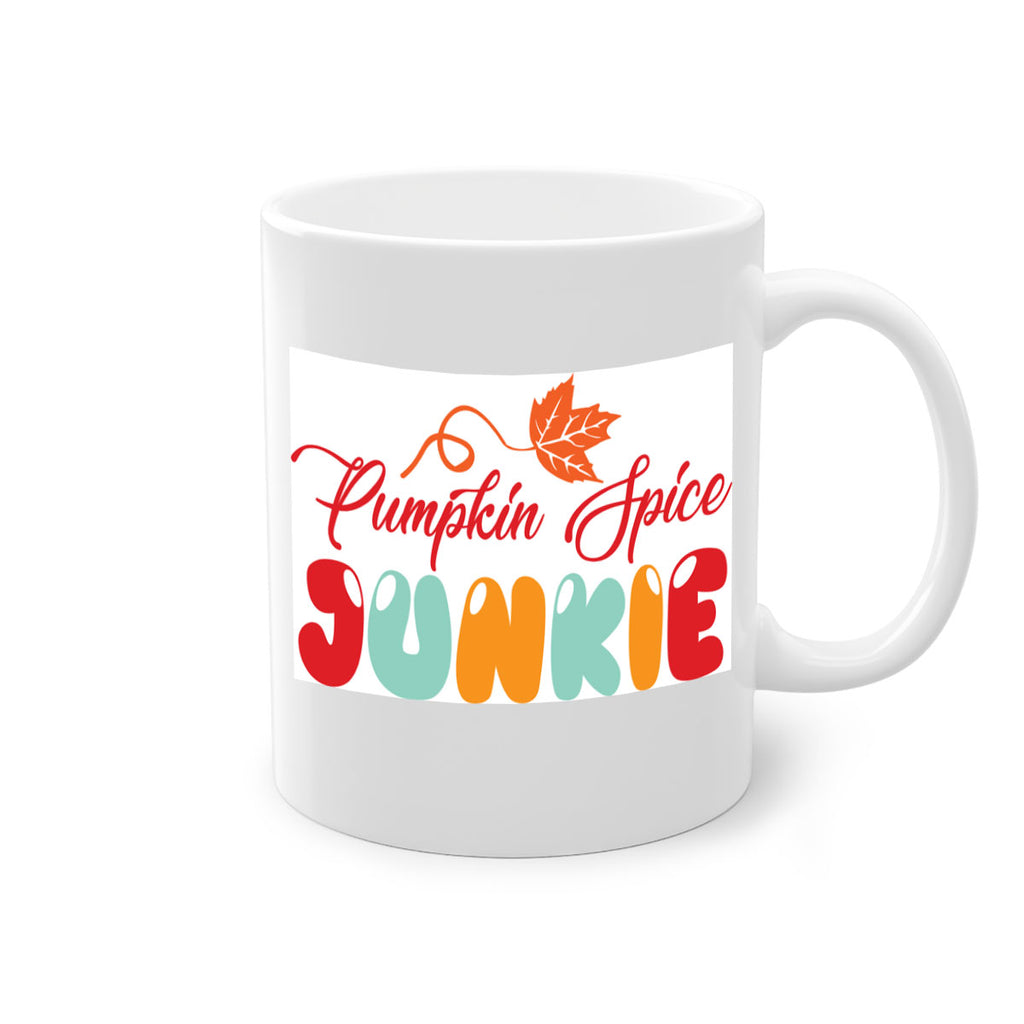 PumpkinSpiceJunkiedesign 569#- fall-Mug / Coffee Cup
