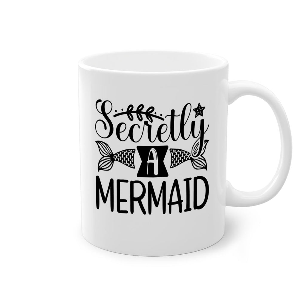 Secretly A Mermaid 581#- mermaid-Mug / Coffee Cup