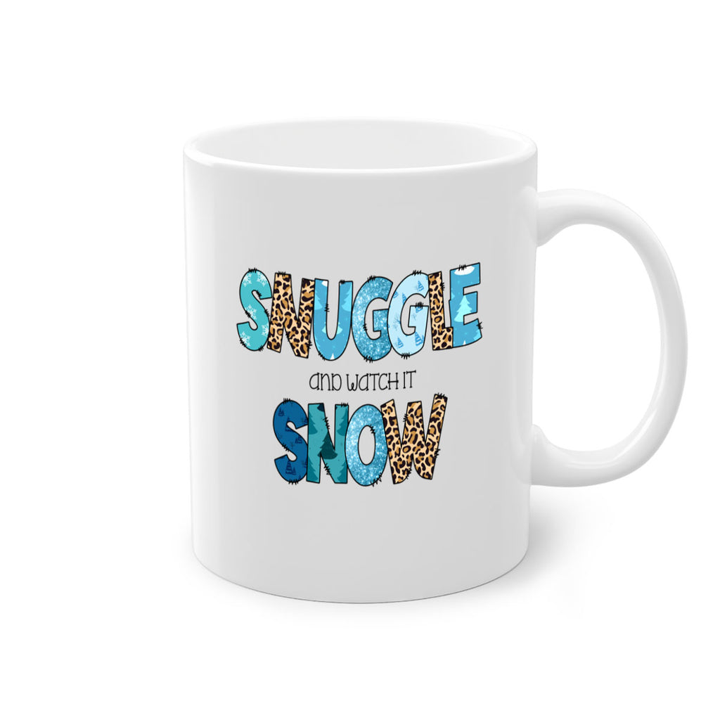 Snuggle and watch it snow 392#- winter-Mug / Coffee Cup