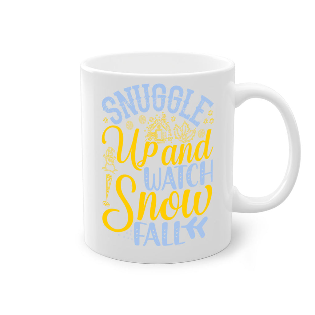 Snuggle up and watch snow fall385#- winter-Mug / Coffee Cup