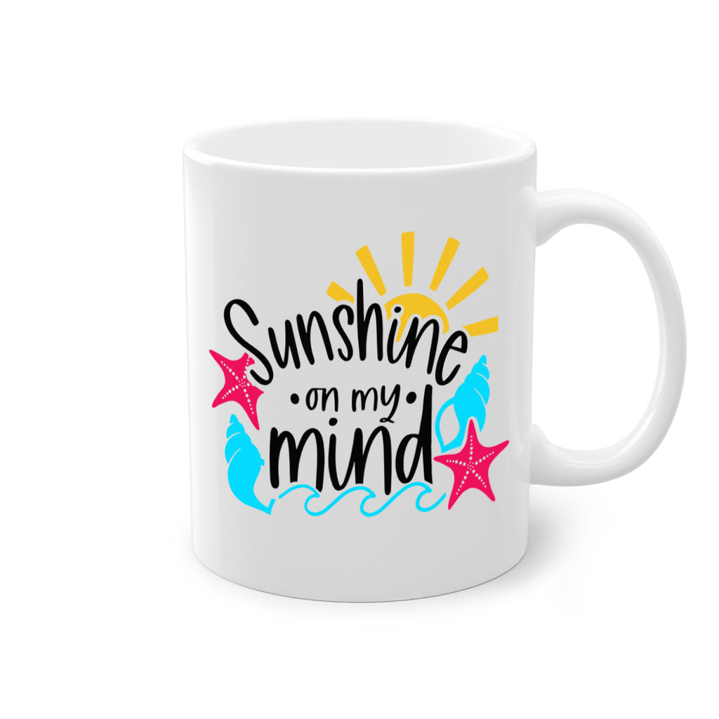 Sunshine On My Mind Style 15#- Summer-Mug / Coffee Cup