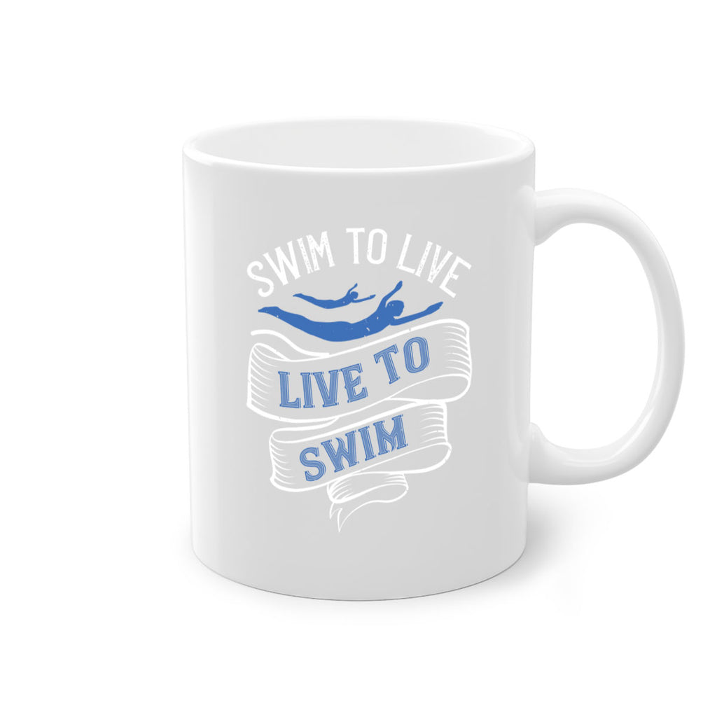 Swim to LiveLive to Swim 384#- swimming-Mug / Coffee Cup