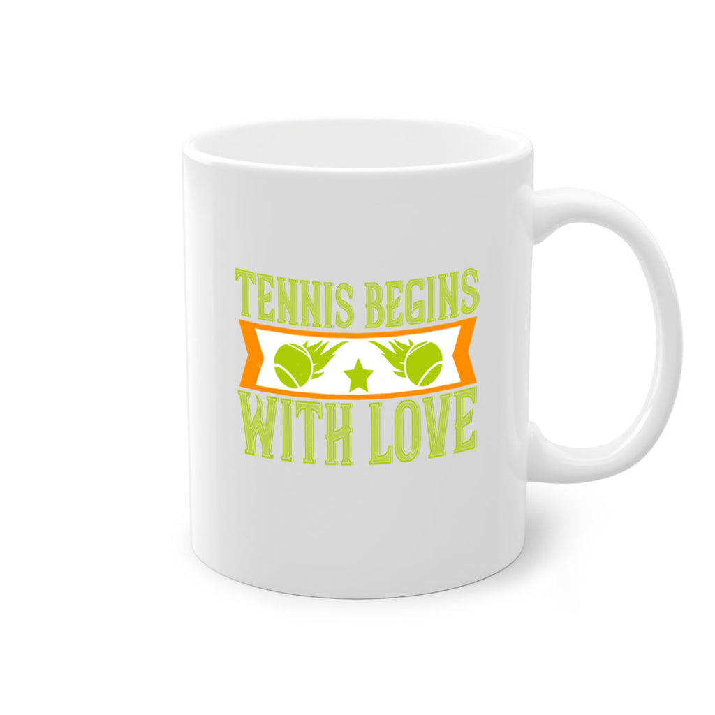 Tennis begins with love 361#- tennis-Mug / Coffee Cup