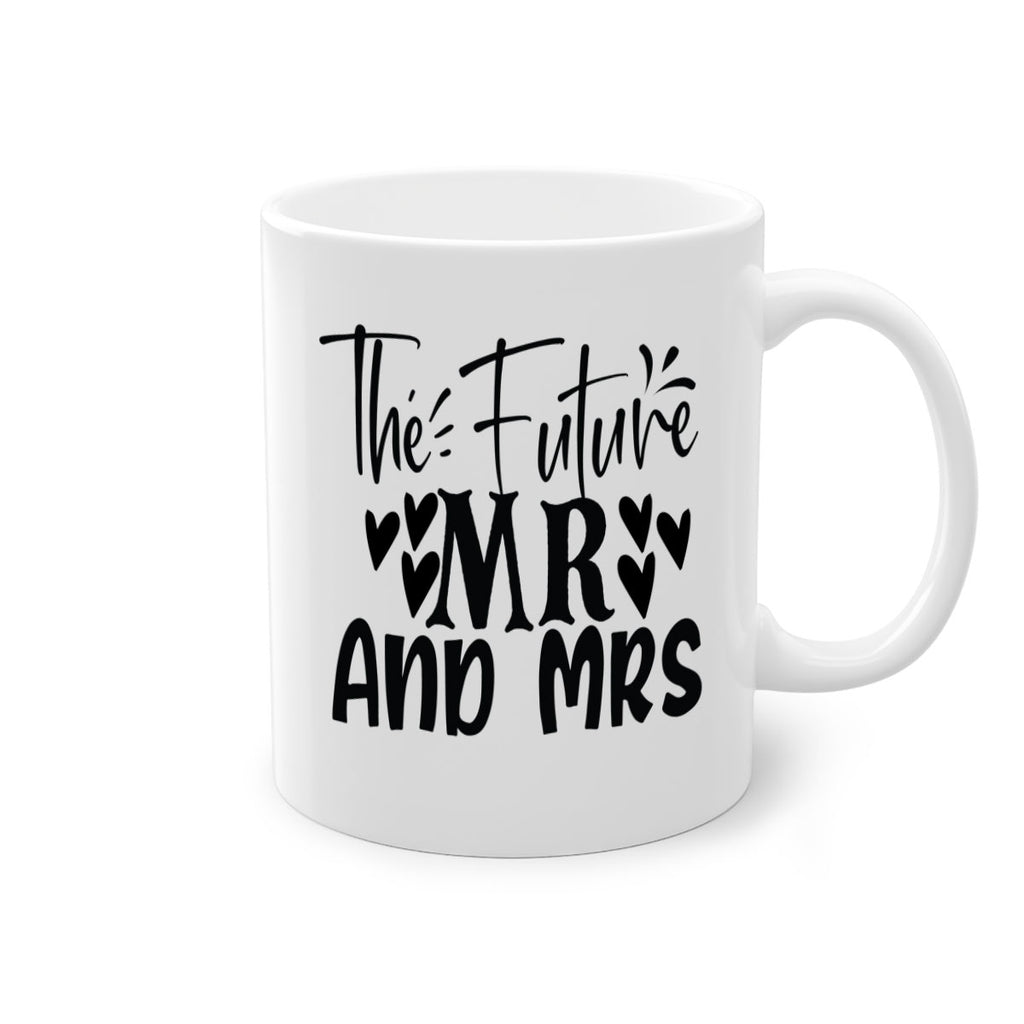 The Future Mr And Mrs 22#- wedding-Mug / Coffee Cup