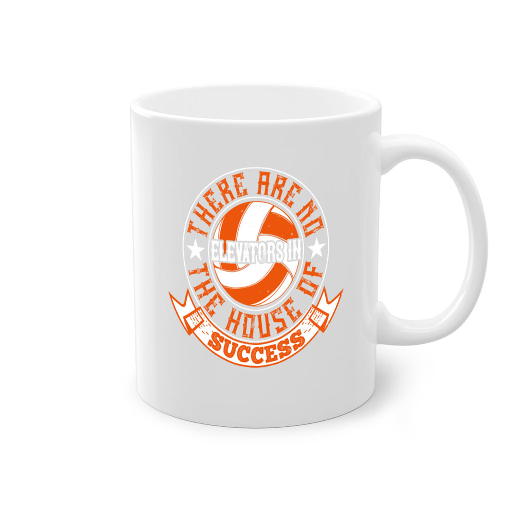 There are no elevators in the house of success Style 165#- volleyball-Mug / Coffee Cup