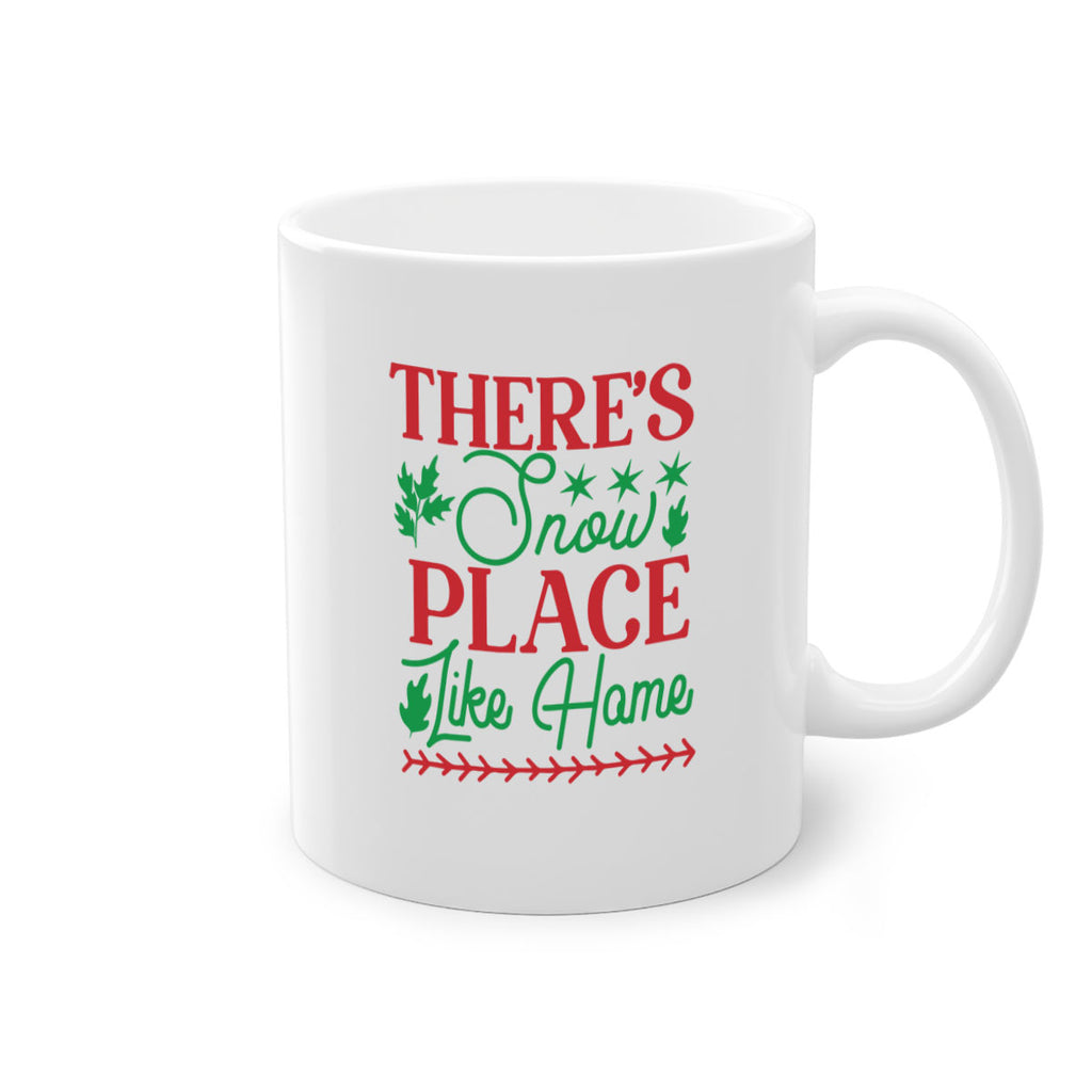 Theres Snow Place Like Home 412#- winter-Mug / Coffee Cup