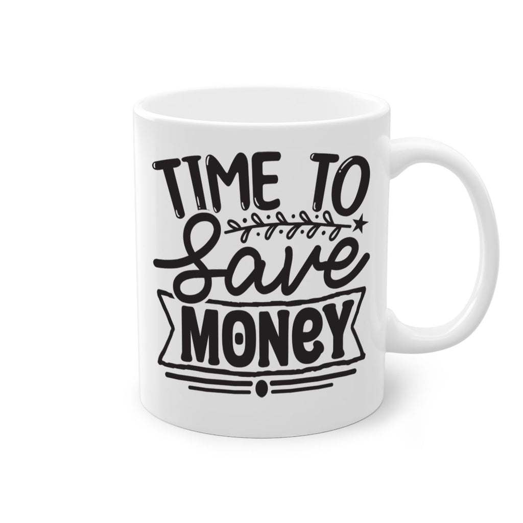 Time to save money 414#- winter-Mug / Coffee Cup