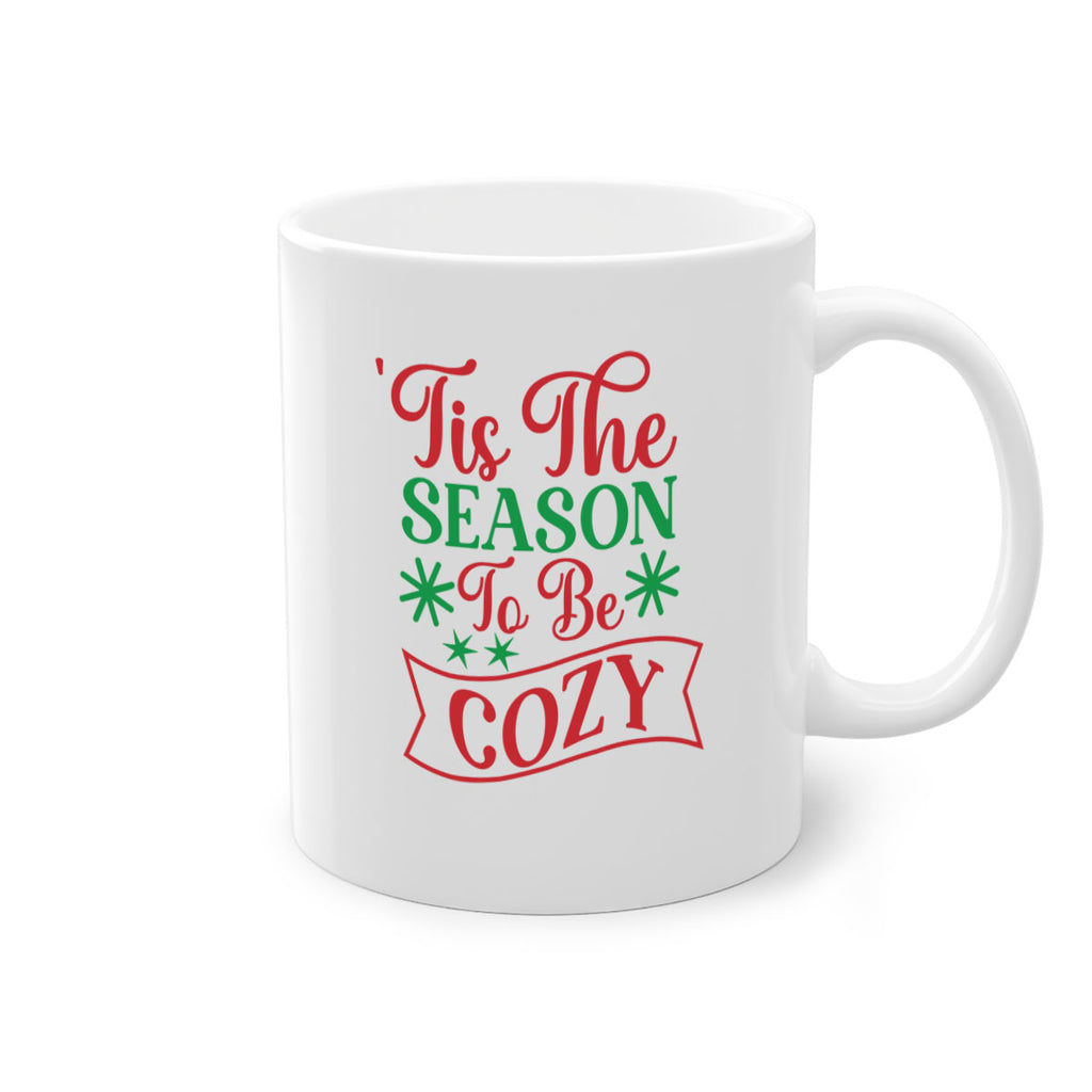 Tis The Season To Be Cozy 415#- winter-Mug / Coffee Cup