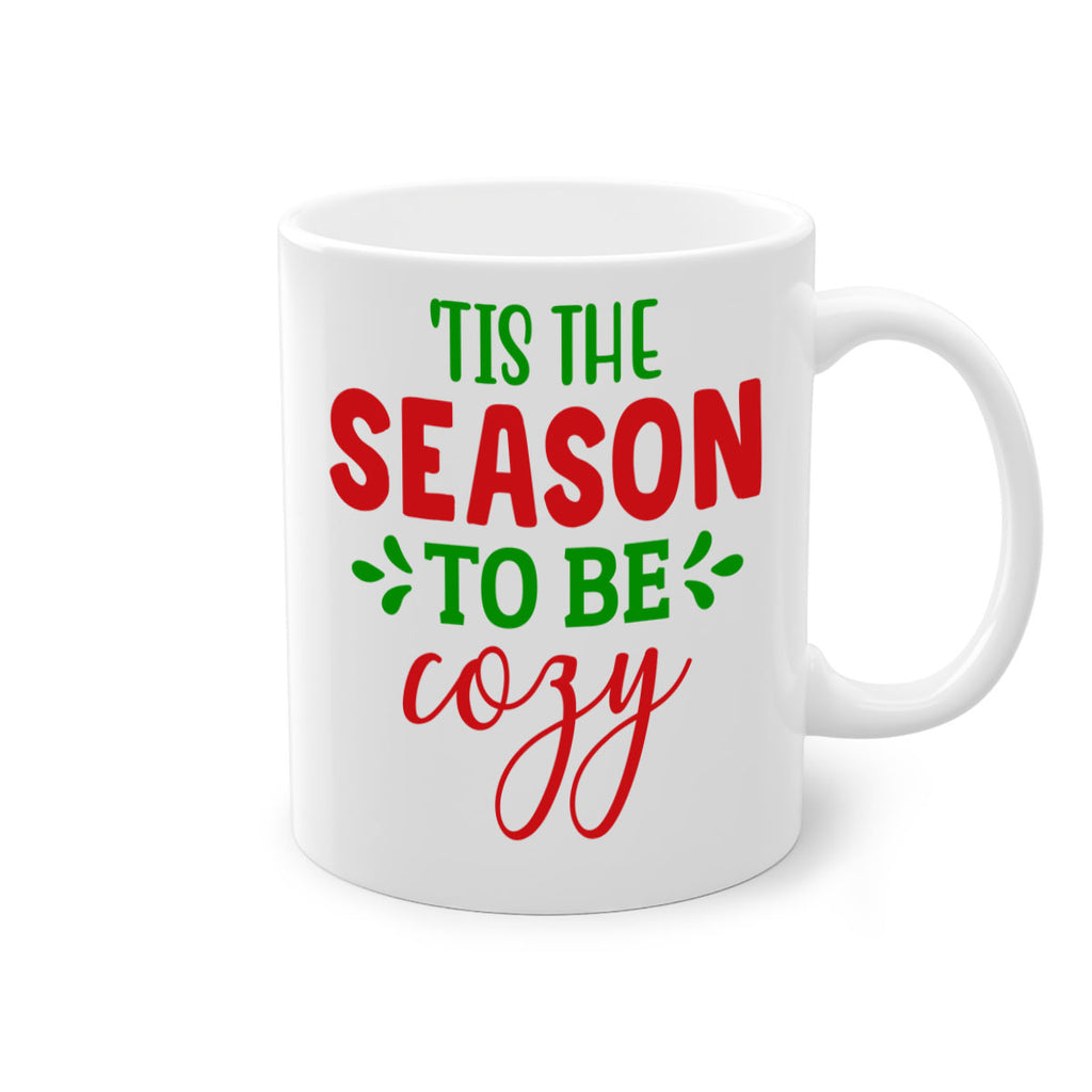 Tis the Season to Be Cozy 2#- winter-Mug / Coffee Cup