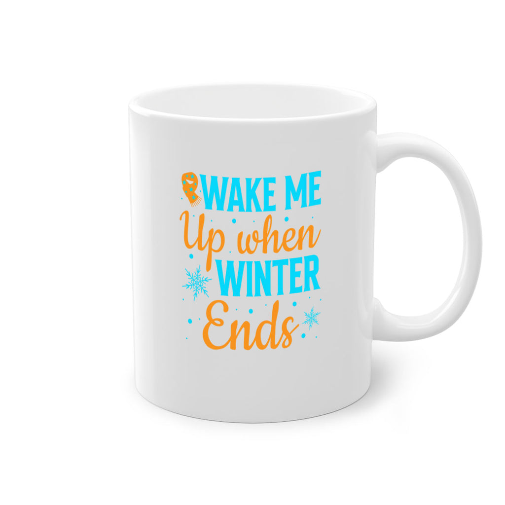 Wake Me Up when Winter 432#- winter-Mug / Coffee Cup