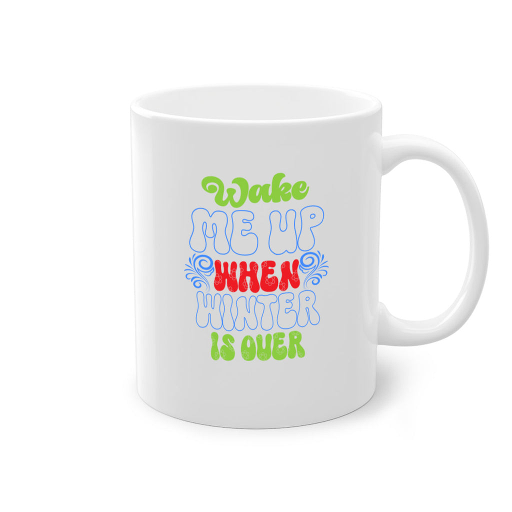 Wake me up when winter is over 431#- winter-Mug / Coffee Cup