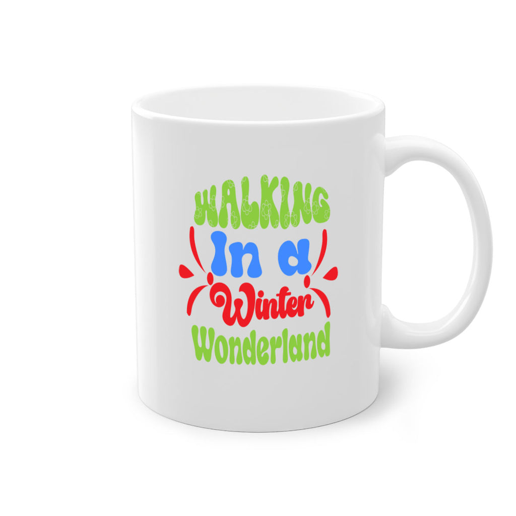 Walking in a winter wonderland 439#- winter-Mug / Coffee Cup