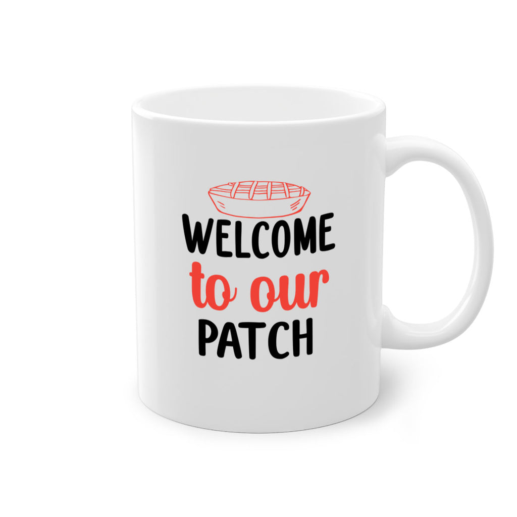 Welcome to our patch 634#- fall-Mug / Coffee Cup