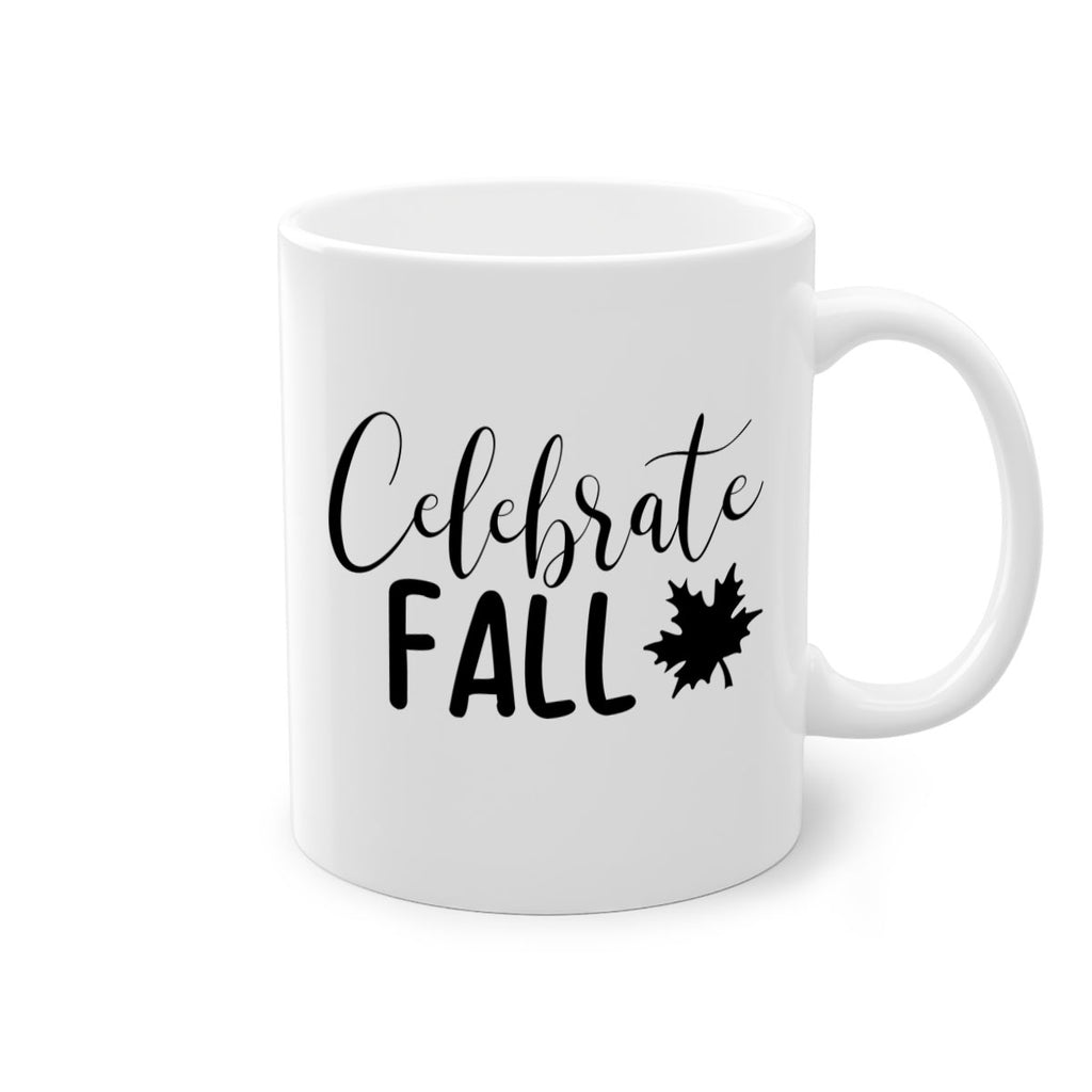 celebrate fall 56#- fall-Mug / Coffee Cup