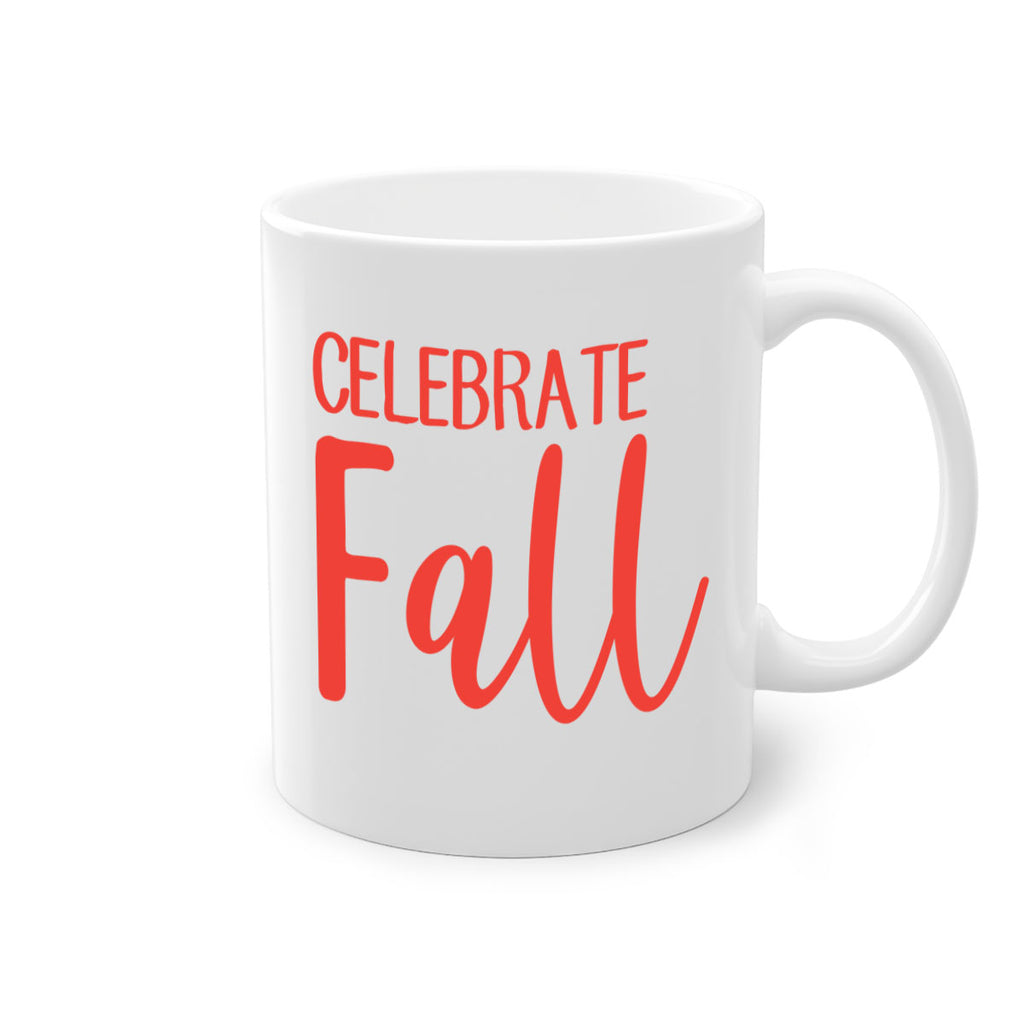 celebrate fall 57#- fall-Mug / Coffee Cup