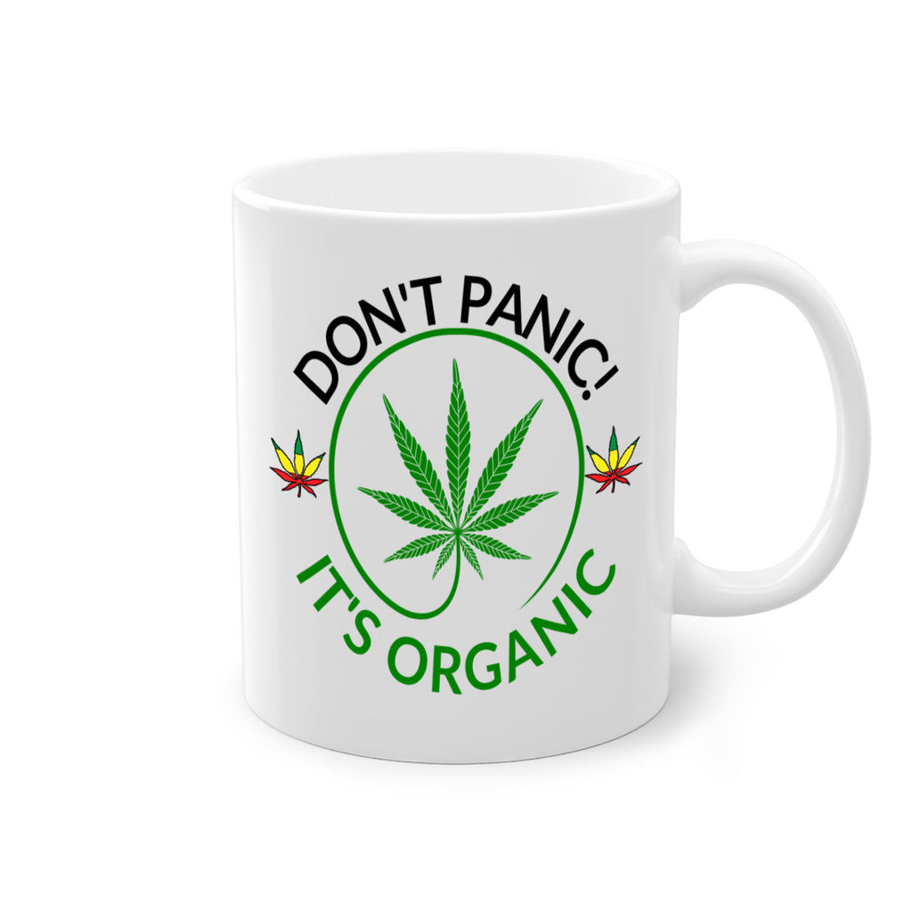 dont panic its organic 72#- marijuana-Mug / Coffee Cup