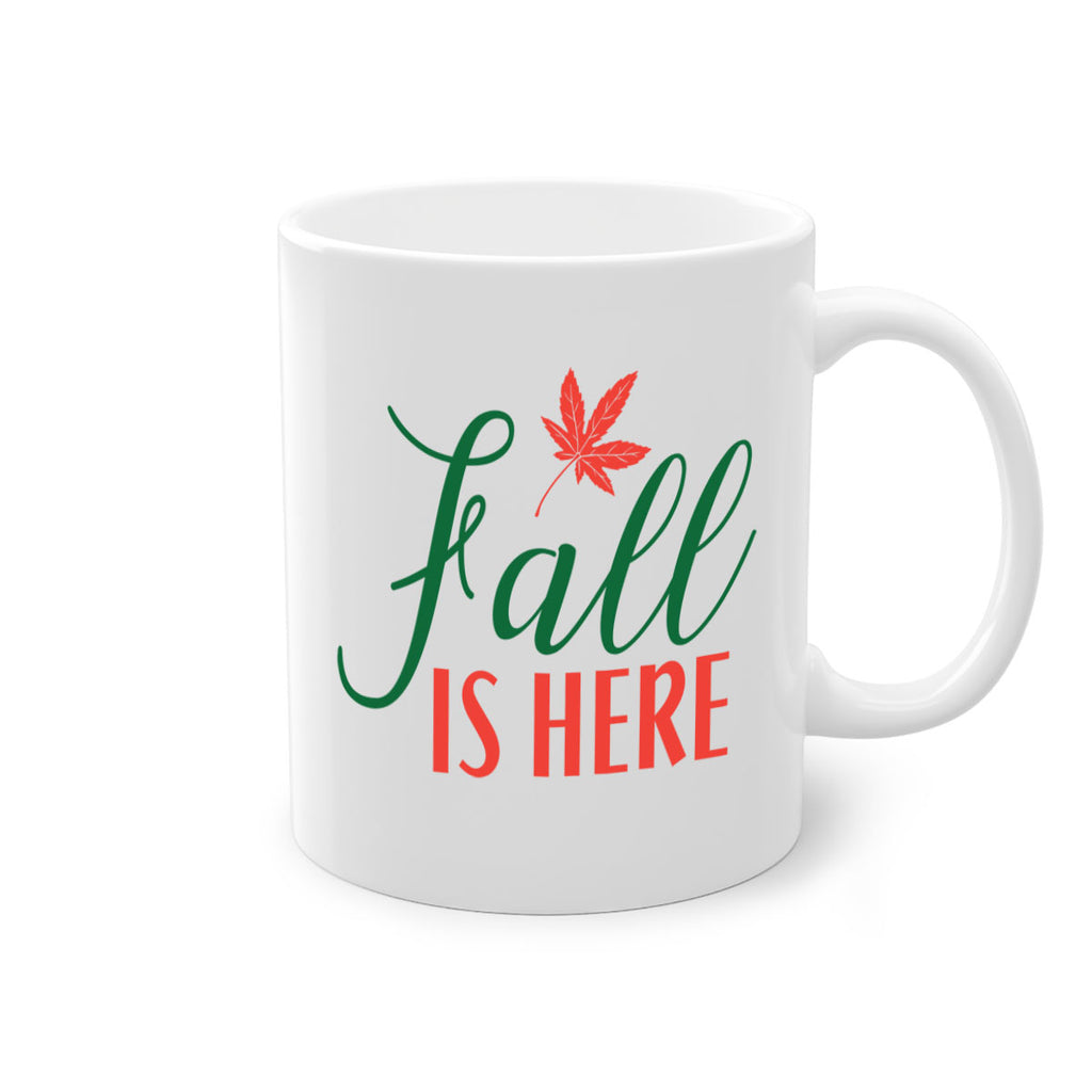 fall is here 108#- fall-Mug / Coffee Cup