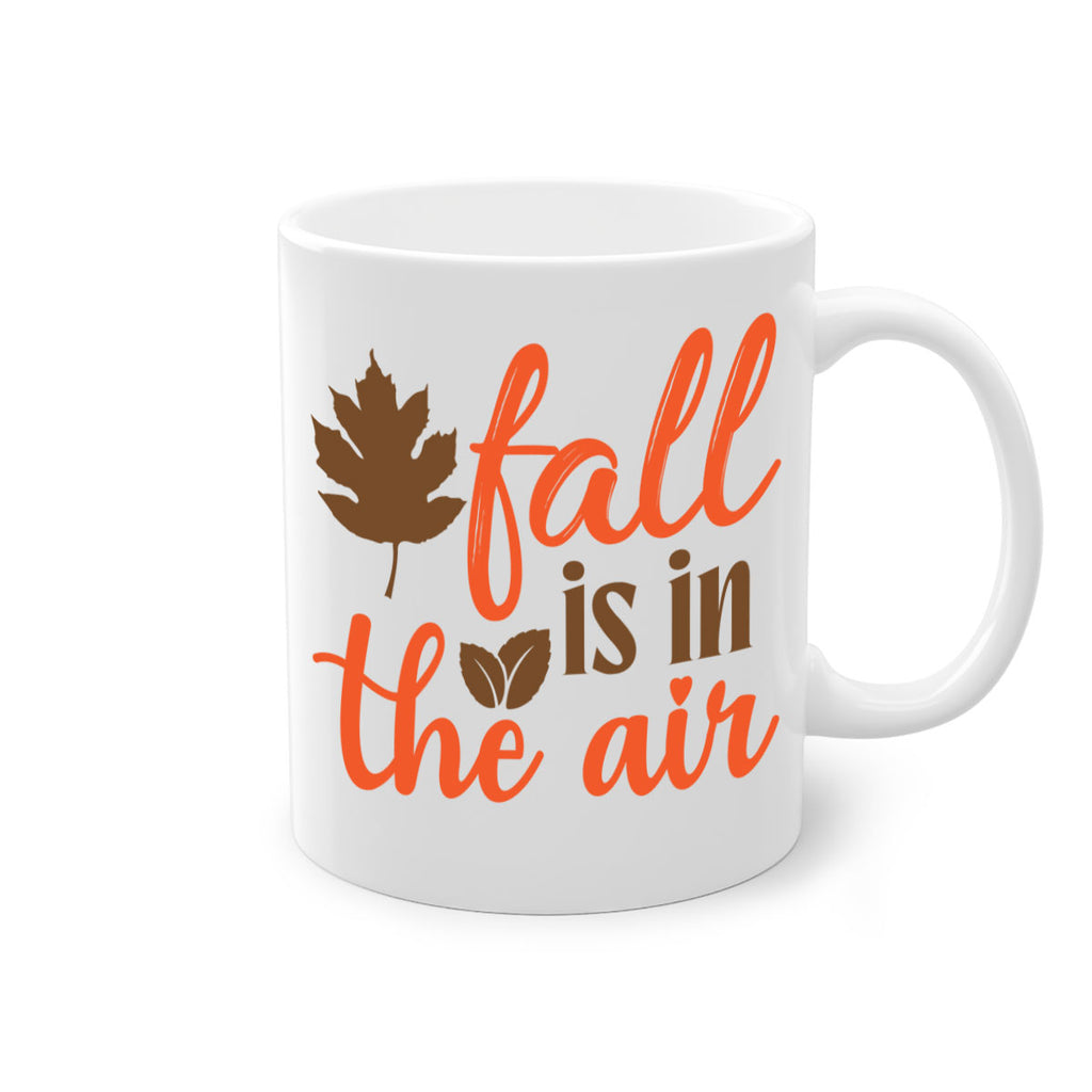 fall is in the air 115#- fall-Mug / Coffee Cup