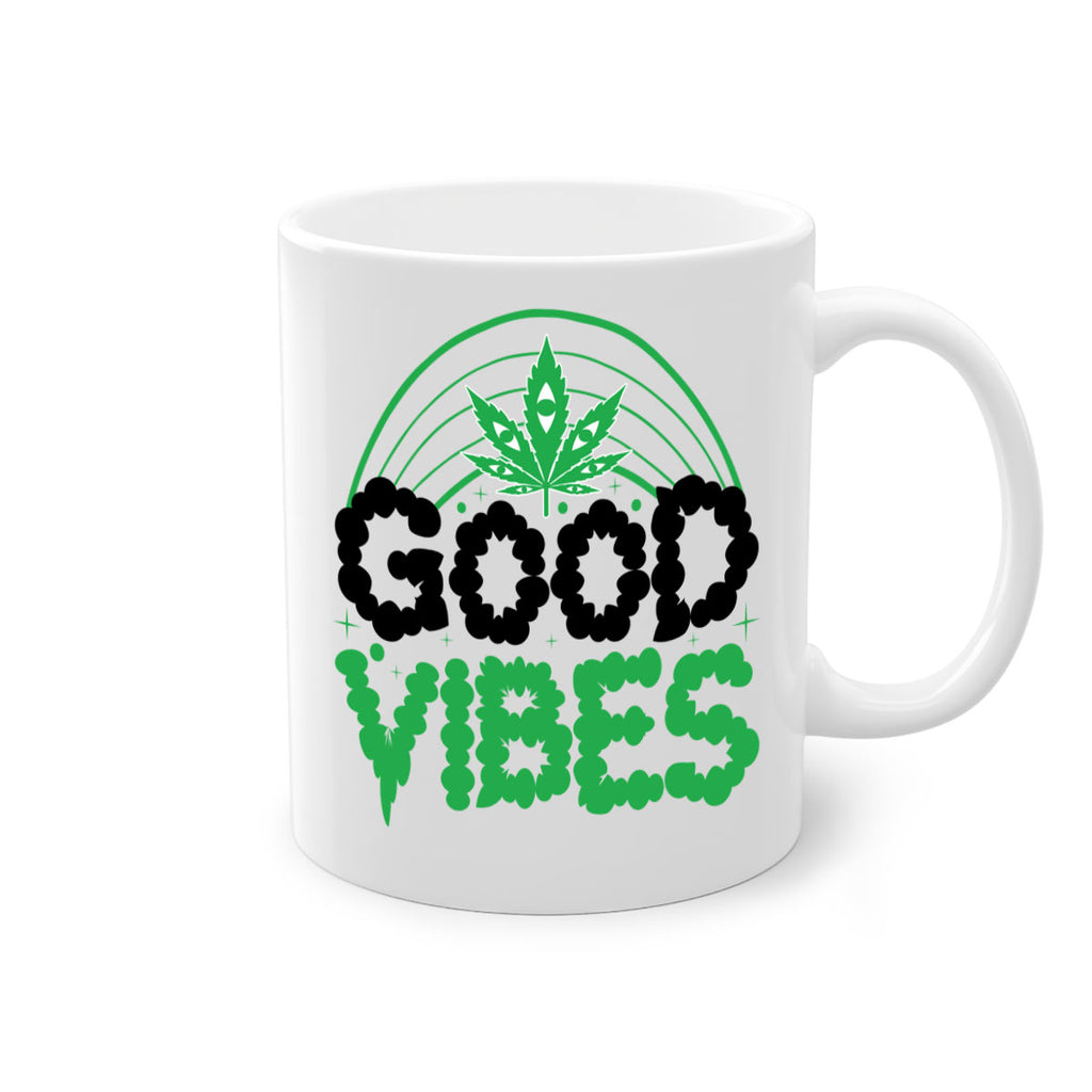 good vibes 93#- marijuana-Mug / Coffee Cup