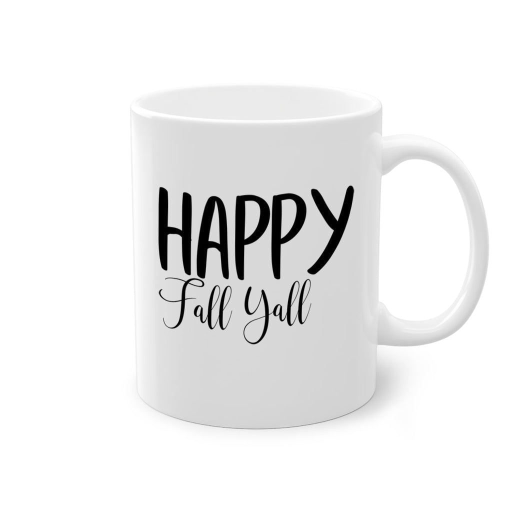 happy fall yall 230#- fall-Mug / Coffee Cup