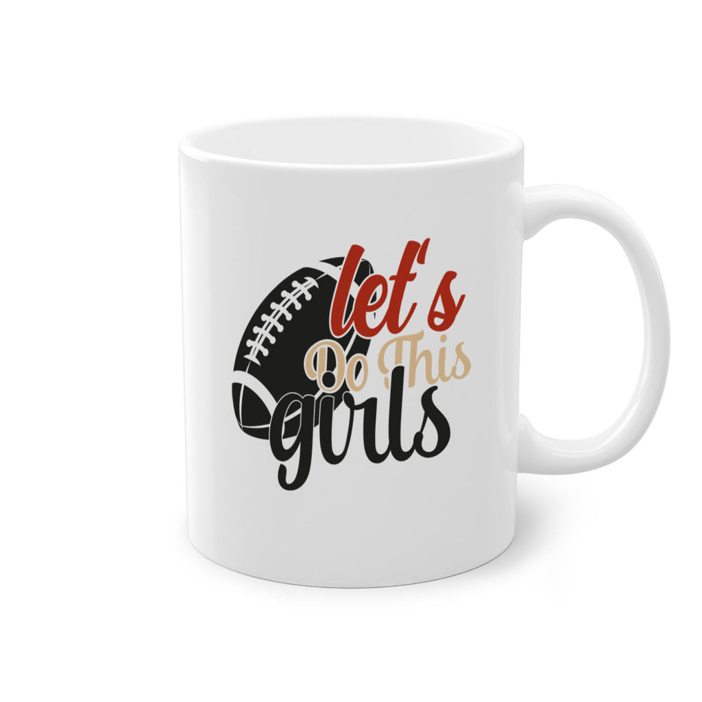 lets do this girls 2282#- softball-Mug / Coffee Cup