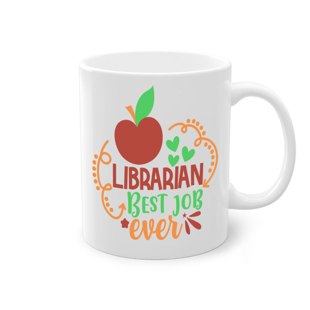 librarian best job ever 1#- librarian-Mug / Coffee Cup