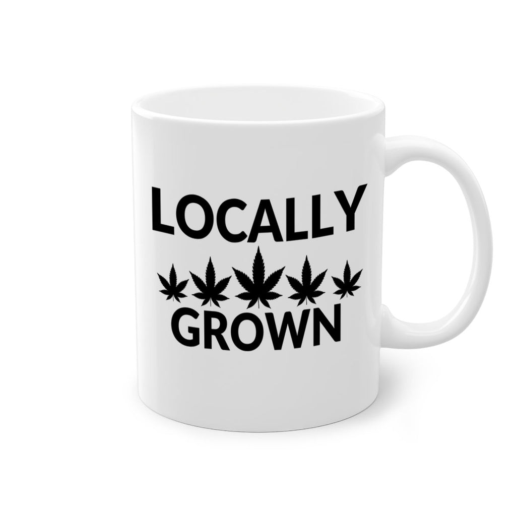 locally grown weed 186#- marijuana-Mug / Coffee Cup