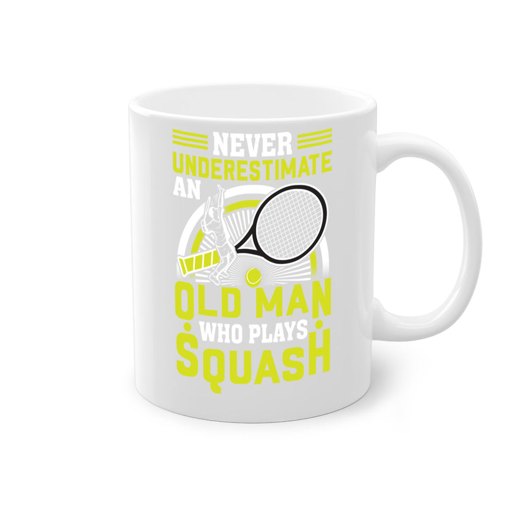 never underestimate a squash player 574#- tennis-Mug / Coffee Cup