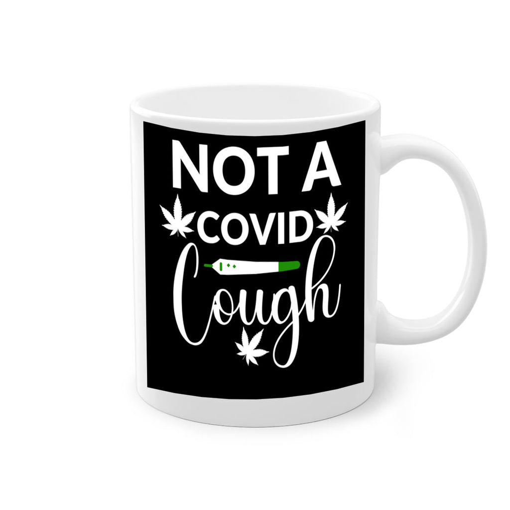 not a covid cough 212#- marijuana-Mug / Coffee Cup