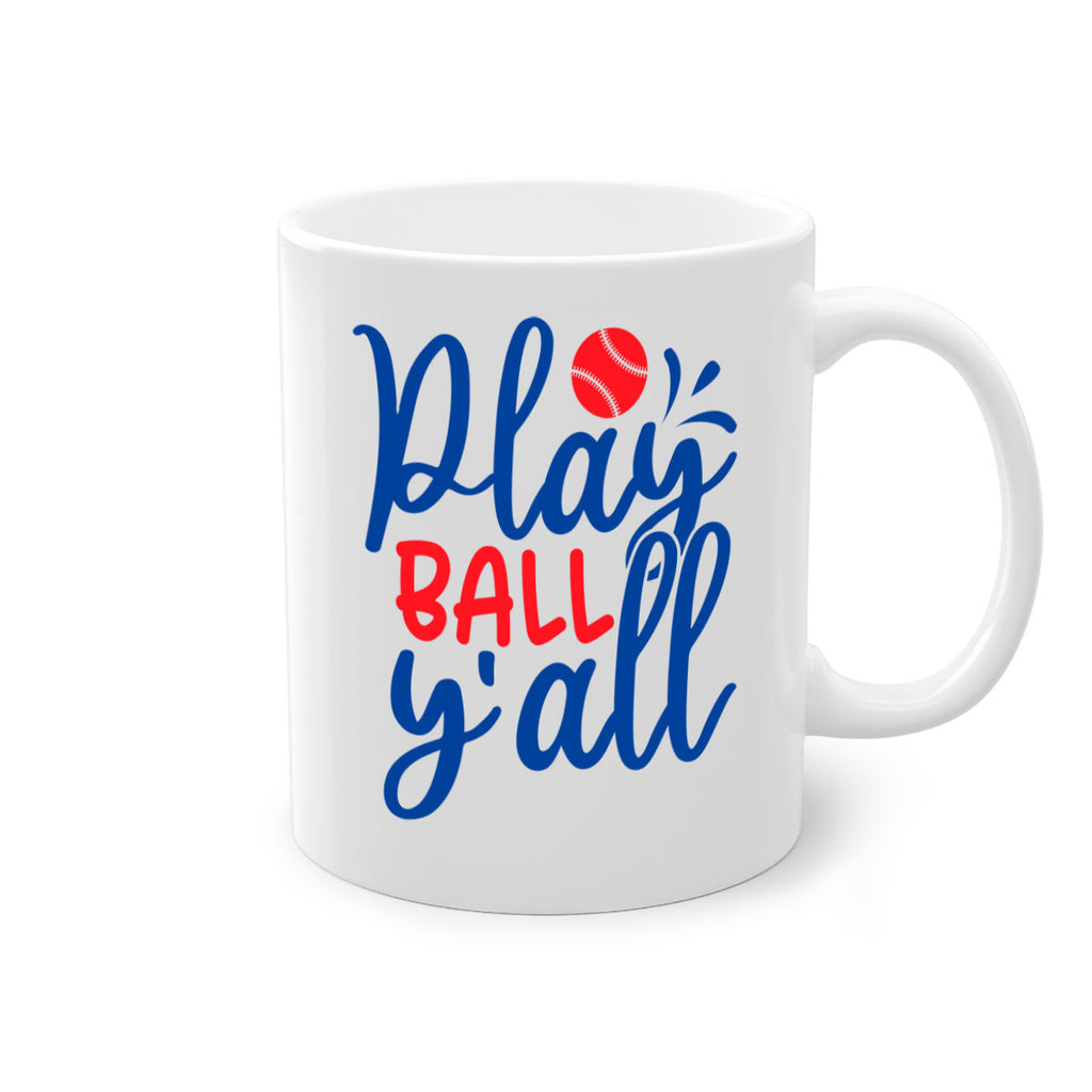 play ball yall 2033#- baseball-Mug / Coffee Cup