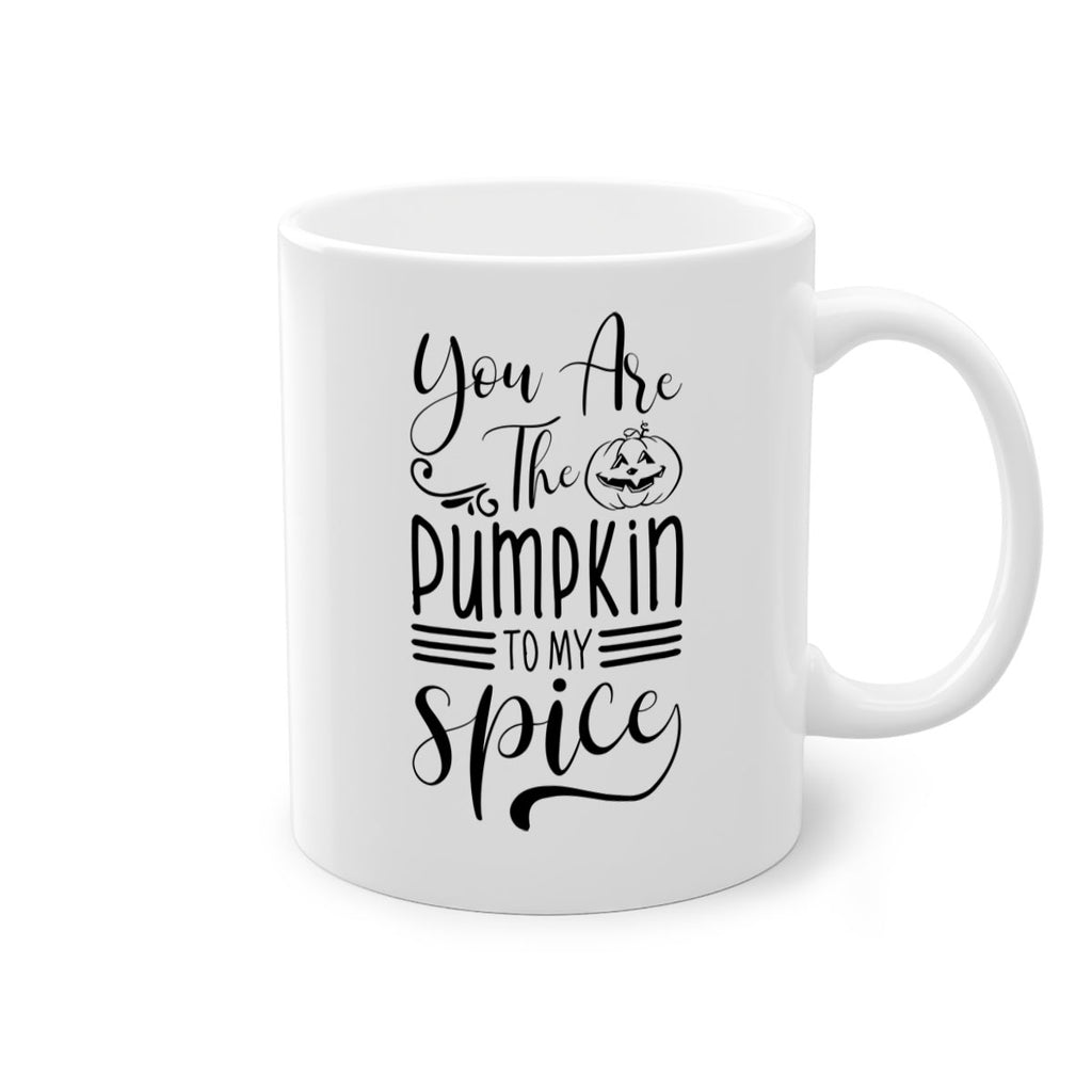 you are the pumpkin to my spice 654#- fall-Mug / Coffee Cup
