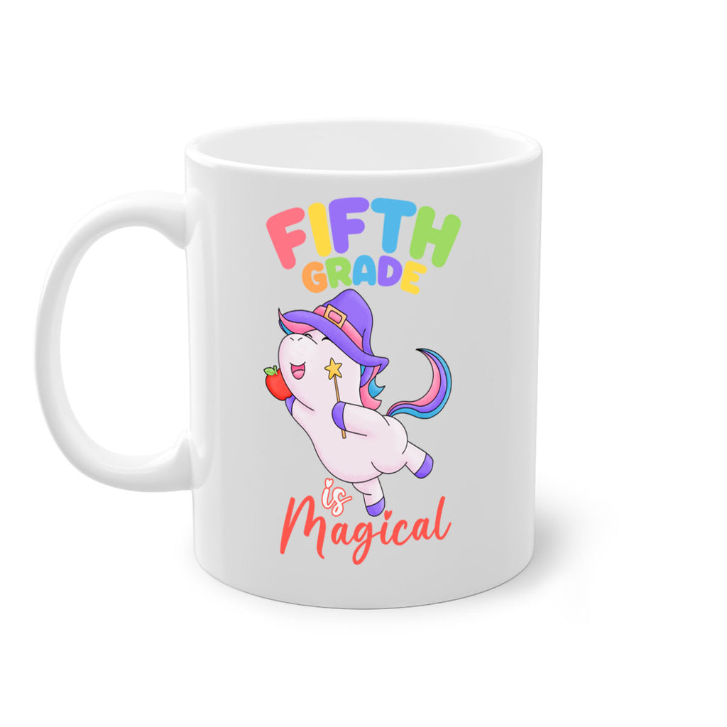 5th Grade is Magical Unicorn 7#- 5th grade-Mug / Coffee Cup