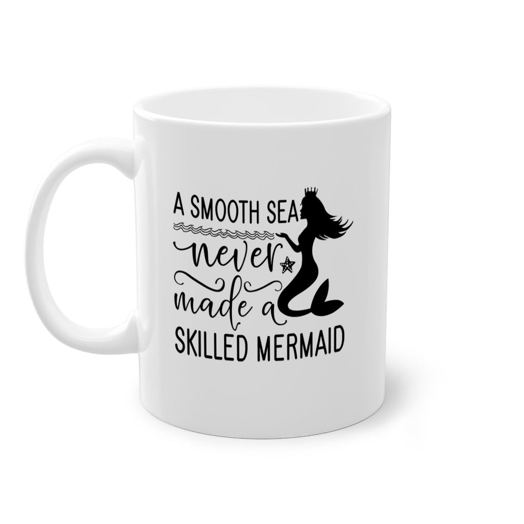 A smooth sea never made 12#- mermaid-Mug / Coffee Cup