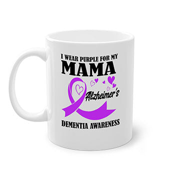 Alzheimers And Dementia I Wear Purple For My Warrior Mama 21#- alzheimers-Mug / Coffee Cup