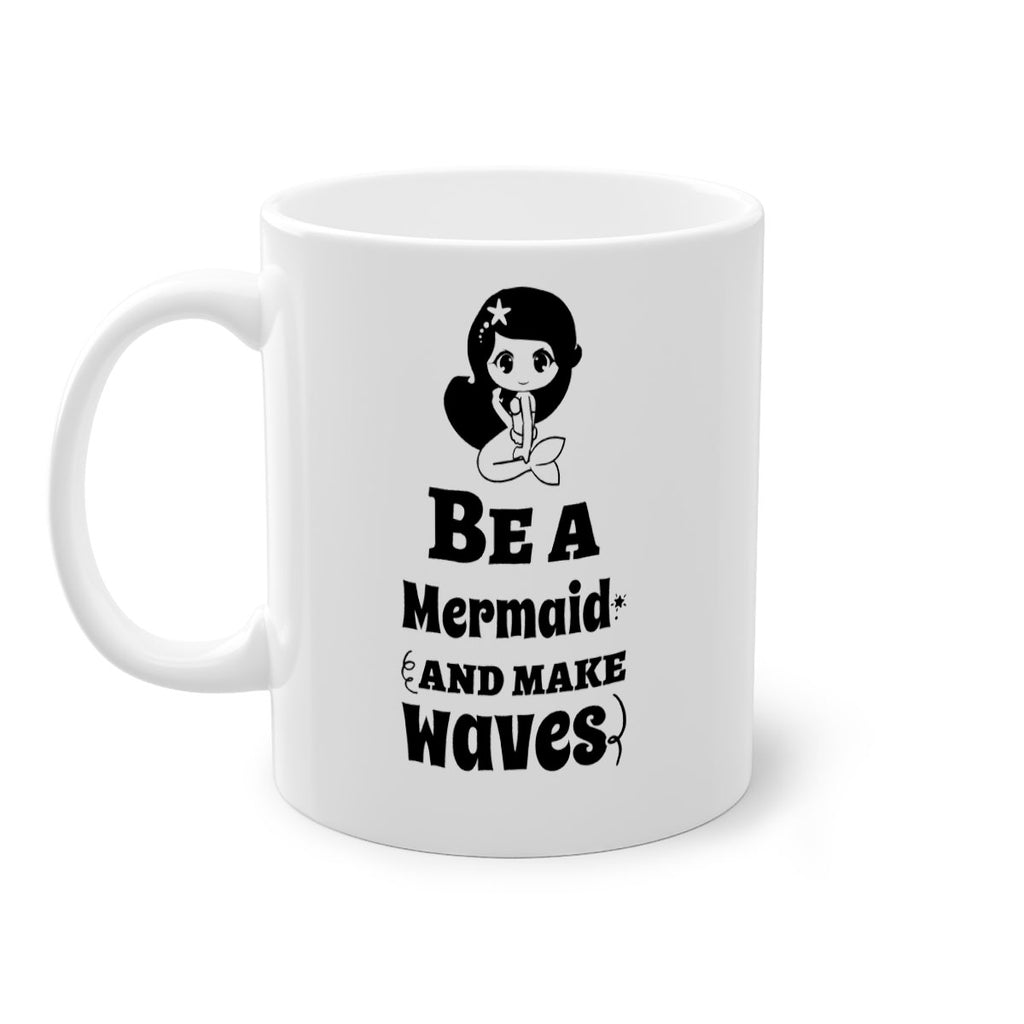 Be a Mermaid and make 52#- mermaid-Mug / Coffee Cup