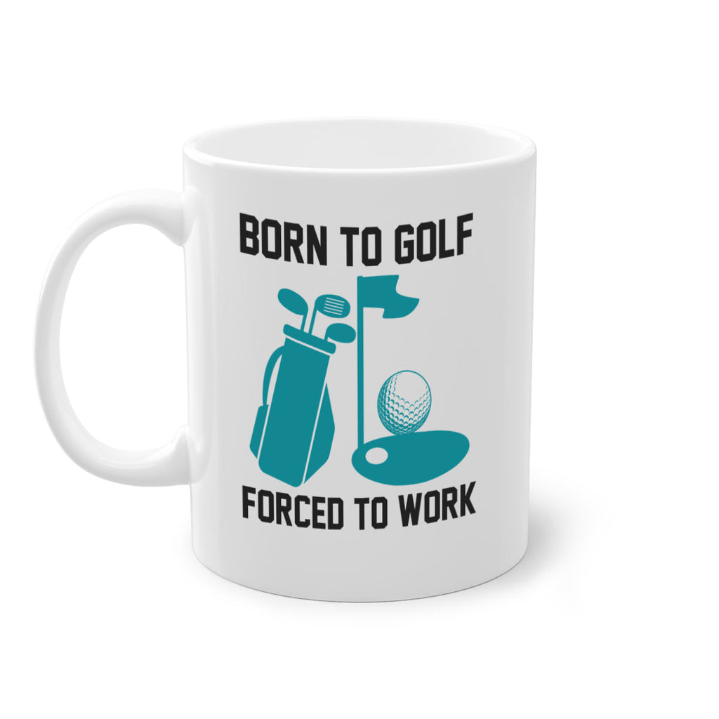 Born to 1409#- golf-Mug / Coffee Cup