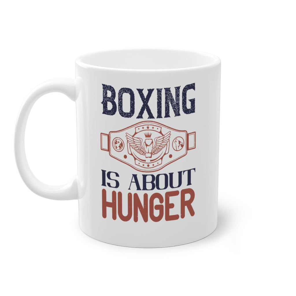 Boxing is about hunger 1669#- boxing-Mug / Coffee Cup