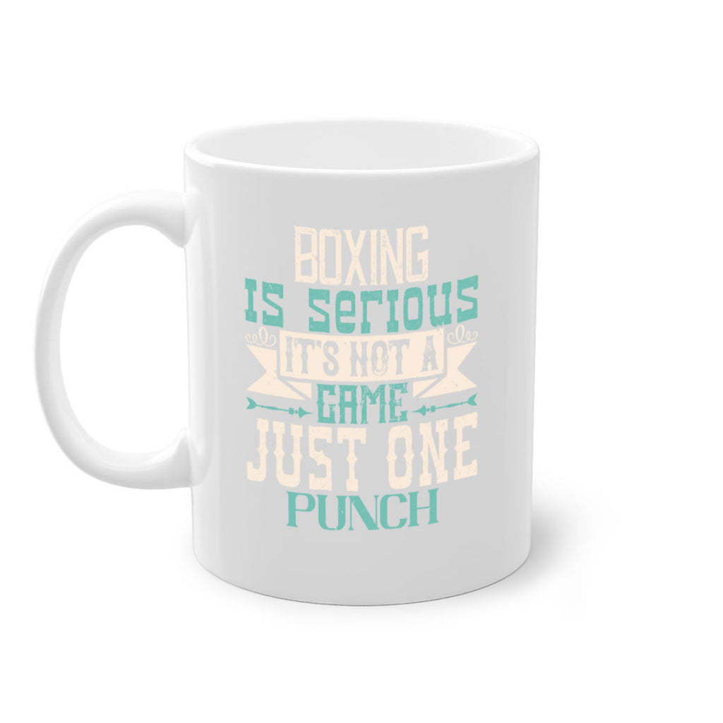 Boxing is serious Its not a game Just one punch 1556#- boxing-Mug / Coffee Cup