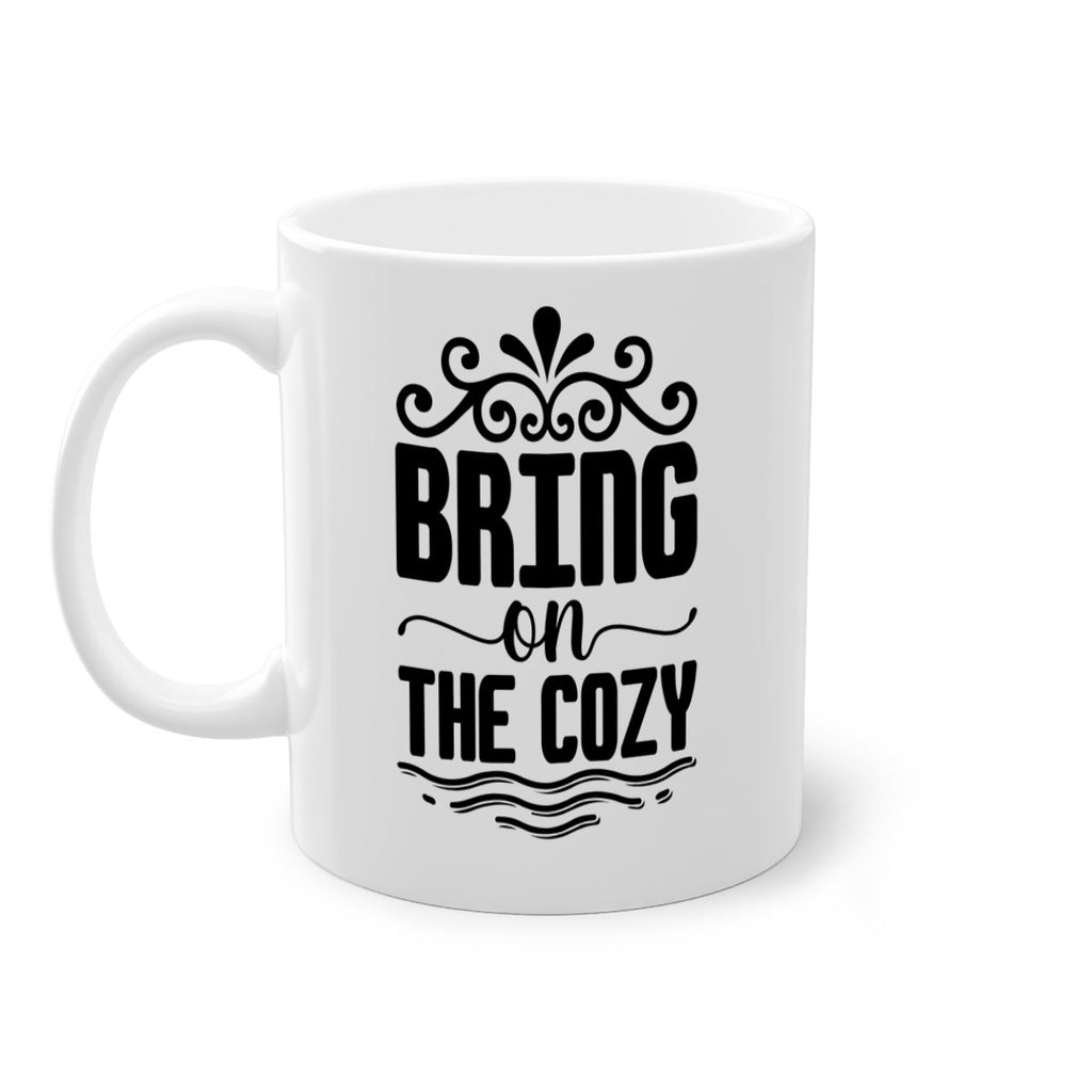 Bring on the Cozy 27#- winter-Mug / Coffee Cup