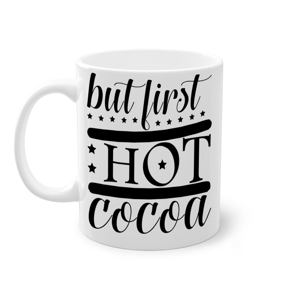 But First Hot Cocoa 35#- winter-Mug / Coffee Cup