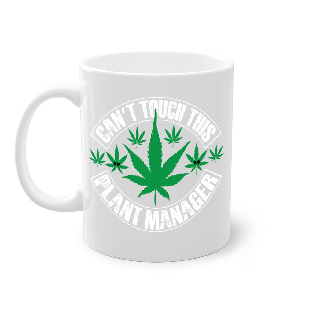 Cant touch this plant manager 56#- marijuana-Mug / Coffee Cup