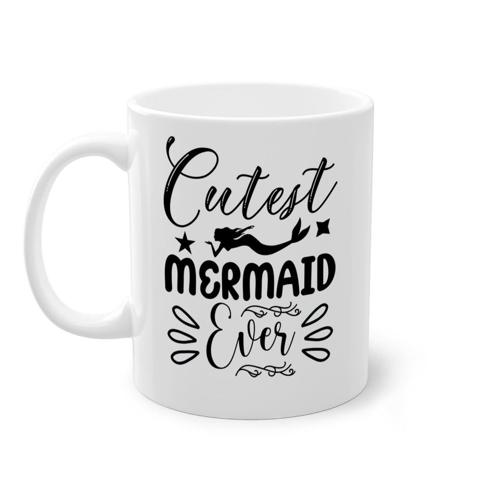 Cutest mermaid ever 101#- mermaid-Mug / Coffee Cup