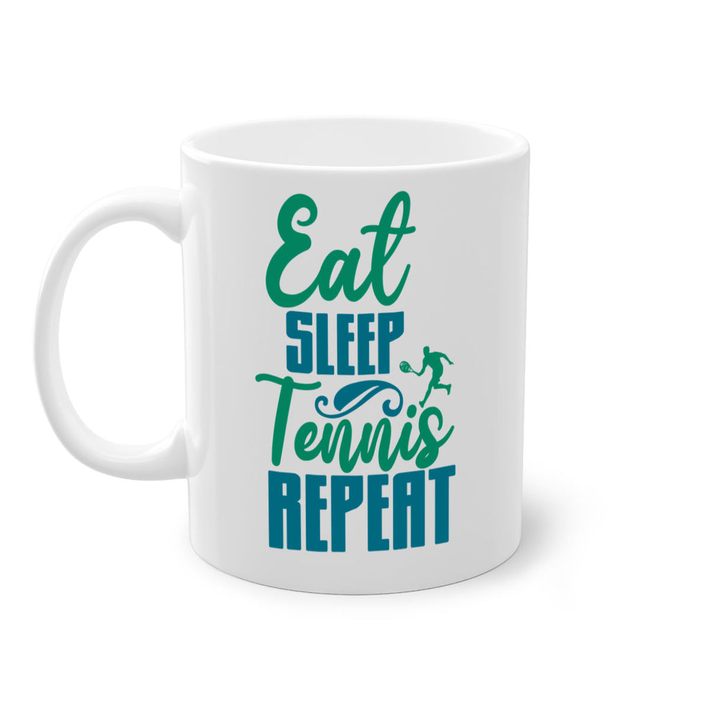 Eat Sleep Tennis Repeat 1306#- tennis-Mug / Coffee Cup
