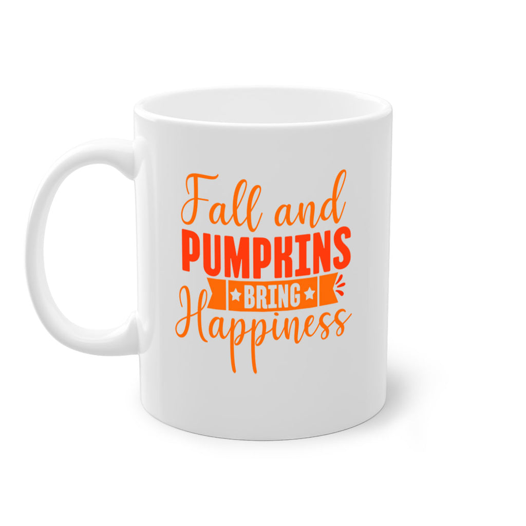 Fall And Pumpkins Bring Happiness Design 84#- fall-Mug / Coffee Cup