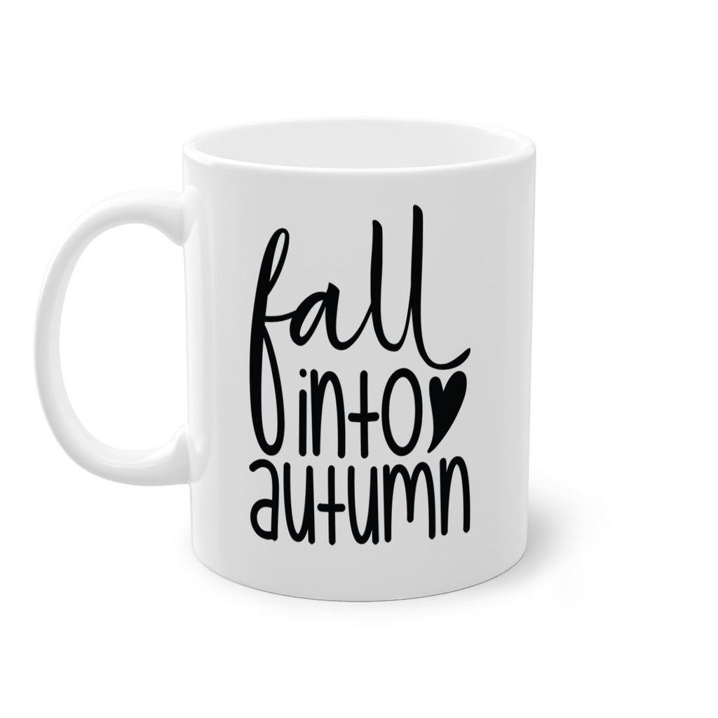 Fall Into Autumn 106#- fall-Mug / Coffee Cup