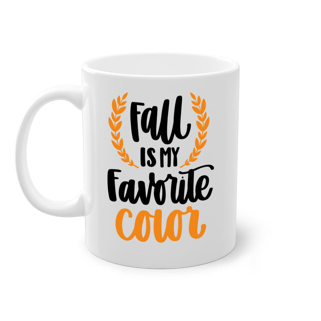 Fall Is My Favorite Color 486#- fall-Mug / Coffee Cup