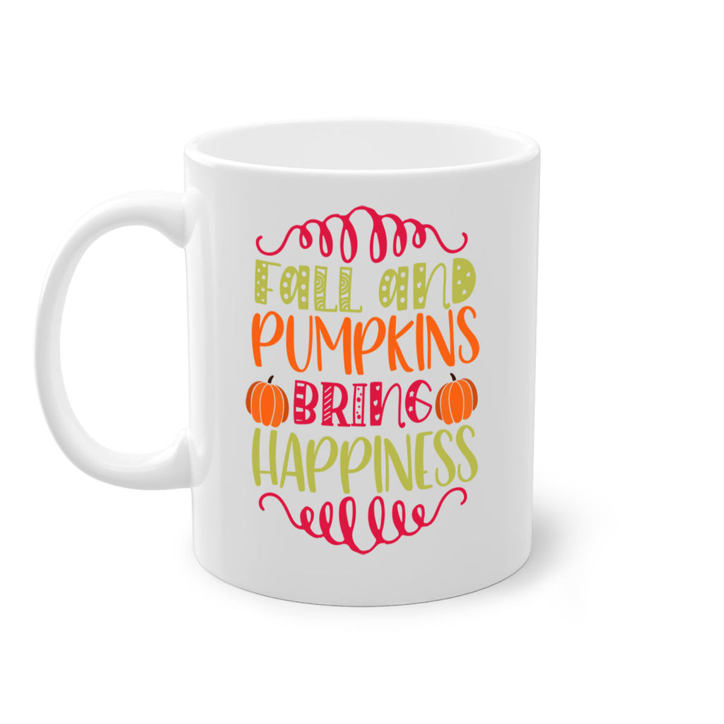 Fall and Pumpkins bring Happiness 86#- fall-Mug / Coffee Cup