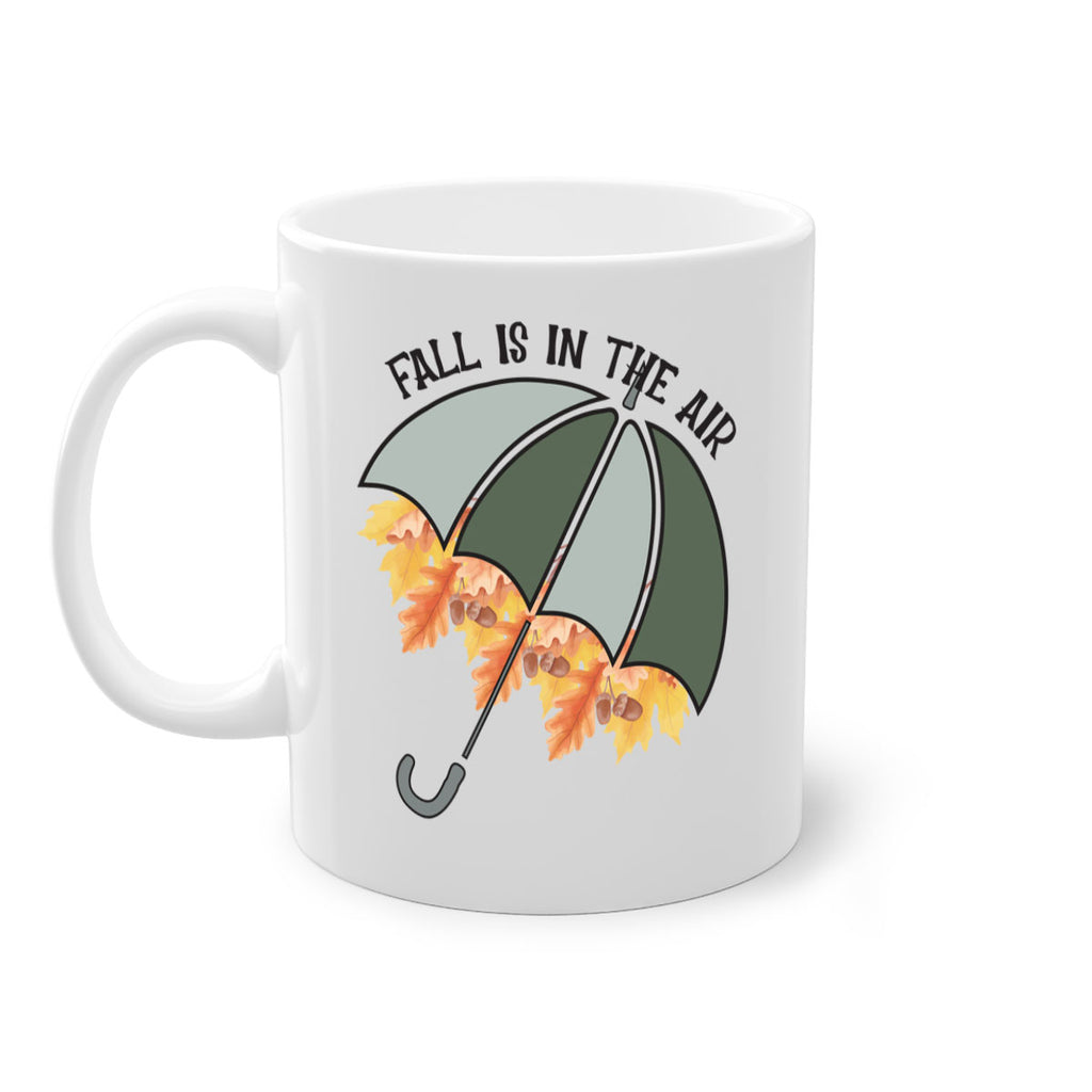 Fall is in the air 113#- fall-Mug / Coffee Cup