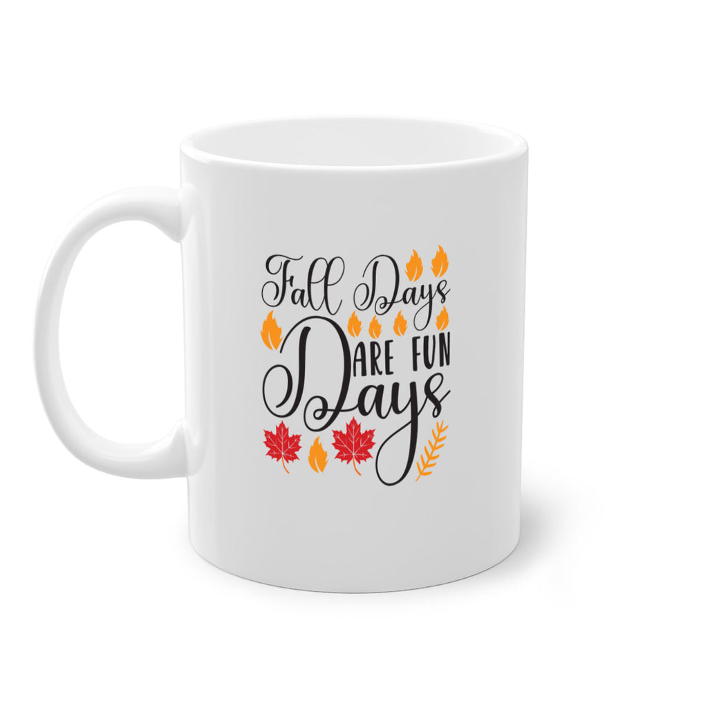 Falldaysarefundays 148#- fall-Mug / Coffee Cup